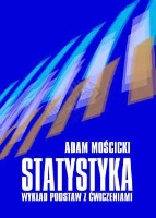 Mościcki, Adam, 2002, Statystyka : wykład podstaw z ćwiczeniami