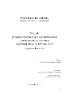 Metoda przedwdrożeniowego wymiarowania zmian oprogramowania wybranej klasy systemów ERP : rozprawa doktorska : [streszczenie]