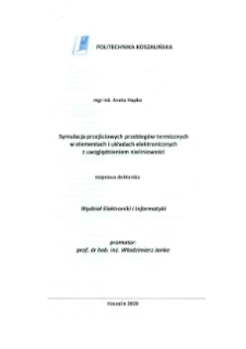 Symulacja przejściowych przebiegów termicznych w elementach i układach elektronicznych z uwzględnieniem nieliniowości : rozprawa doktorska
