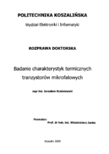 Badanie charakterystyk termicznych tranzystorów mikrofalowych : rozprawa doktorska