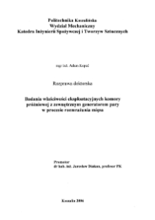 Badania właściwości eksploatacyjnych komory próżniowej z zewnętrznym generatorem pary w procesie rozmrażania mięsa : rozprawa doktorska