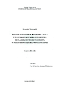 Badanie intensyfikacji wymiany ciepła w warunkach konwekcji swobodnej, od płaskiej izotermicznej płyty, w przestrzeni częściowo ograniczonej : rozprawa doktorska