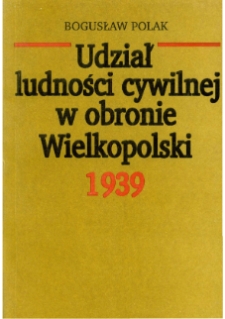 Udział ludności cywilnej w obronie Wielkopolski 1939