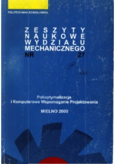 Polioptymalizacja i komputerowe wspomaganie projektowania : Mielno 2000 : prace XVIII ogólnpolskiej konferencji