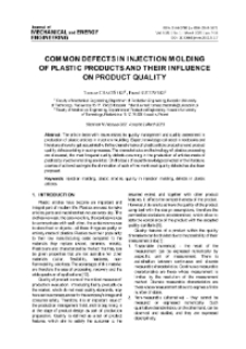 Common defects in injection molding of plastic products and their influence on product quality