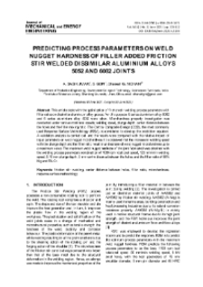 Forecasting process parameters on weld nugget hardness of filler added friction stir welded dissimilar aluminium alloys 5052 And 6082 joints