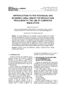 Introduction to the technical and economic analysis of the production process with the use of computer simulation