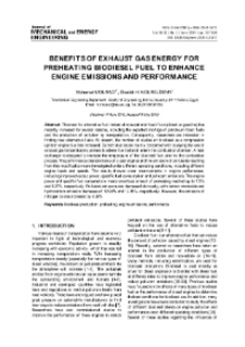 Benefits of exhaust gas energy for preheating biodiesel fuel to enhance engine emissions and performance