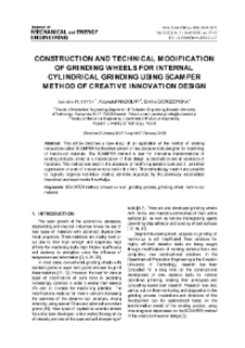 Construction and technical modification of grinding wheels for internal cylindrical grinding using scamper method of creative innovation design