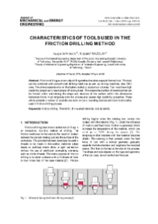 Characteristics of tools used in the friction drilling method