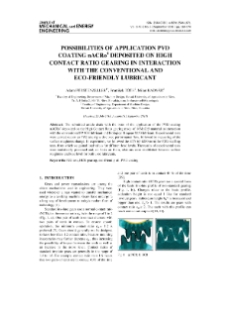 Possibilities of application PVD coating nACRo4 deposited on High Contact Ratio gearing in interaction with the conventional and ecological lubricant