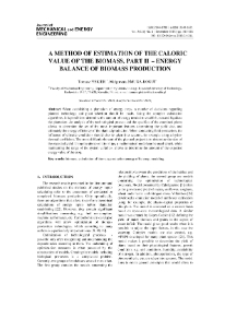 A method of estimation of the caloric value of the biomass. Part II – energy balance of biomass production