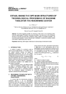 Establishing the optimum structures of technological processing of machine tools for the machining center