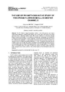 The use of PIV methods in the study of two-phase flows in small diameter channels