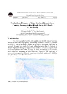 Evaluation of impact of land use in adjacent areas causing damage to dirt roads using GIS tools – case study