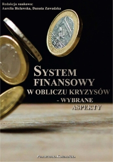 System finansowy w obliczu kryzysów - wybrane aspekty