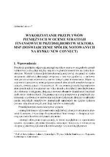 Wykorzystanie przepływów pieniężnych w ocenie strategii finansowych przedsiębiorstw sektora MSP (doświadczenie spółek notowanych na rynku New Connect)