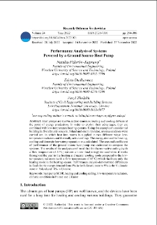 Performance analysis of systems powered by a ground source heat pump