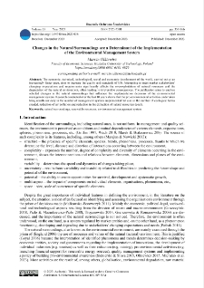 Changes in the natural surroundings are a determinant of the implementation of the environmental management system