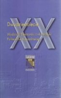 Dwudziestolecie Wydziału Elektroniki i Informatyki Politechniki Koszalińskiej